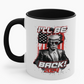 I'll Be Back 2024! - Coffee Mug, 11oz